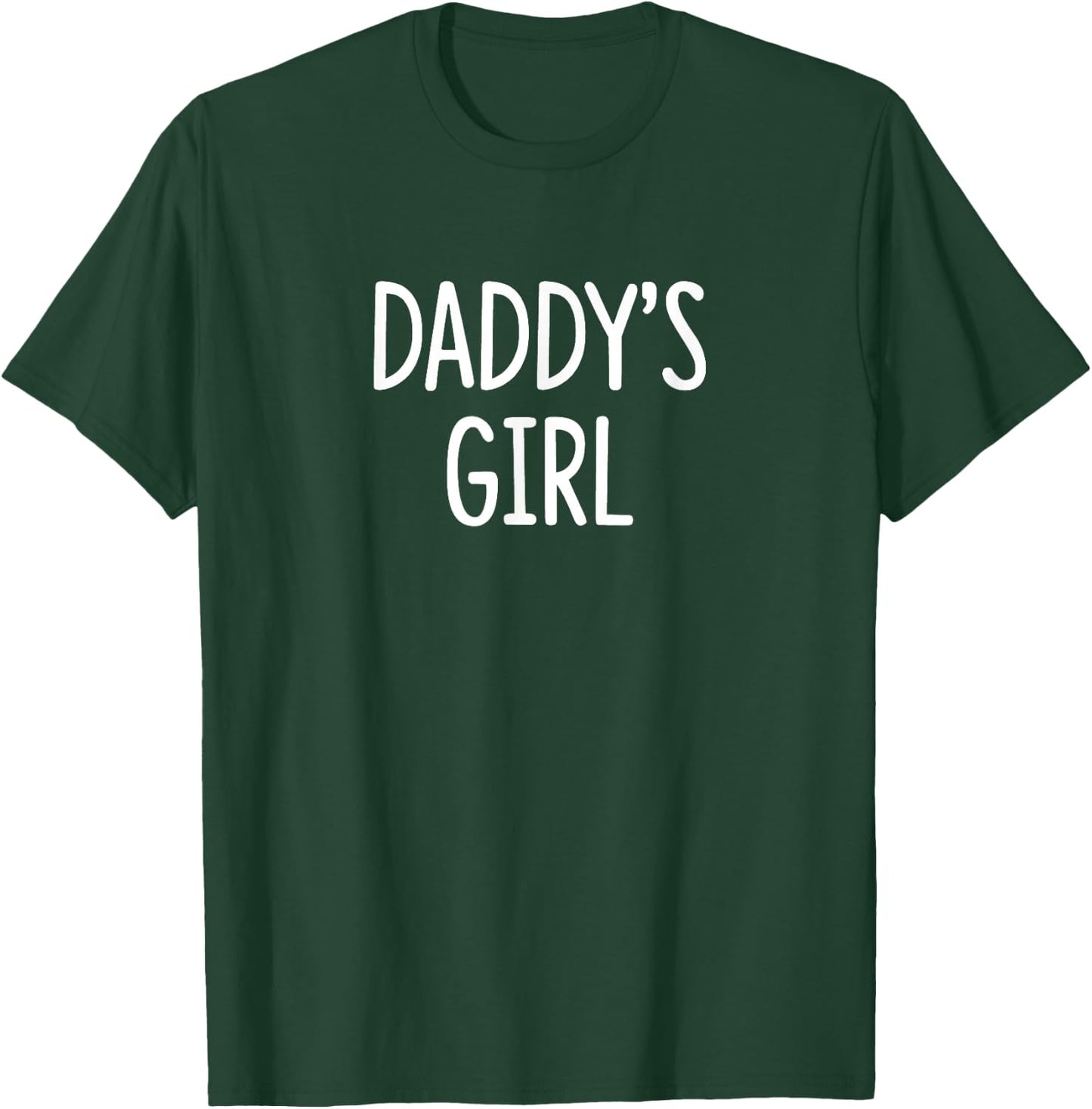 Daddy's Girl T-Shirt - T-Shirt | Forest