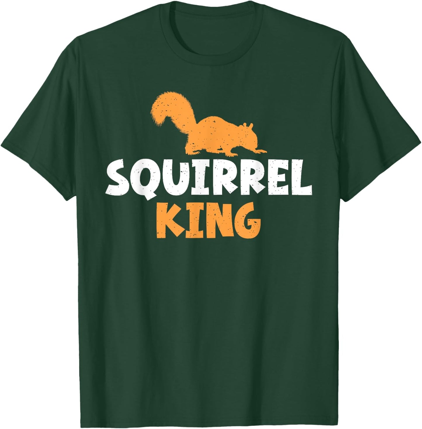 Squirrel King Squirrel T-Shirt - T-Shirt | Forest