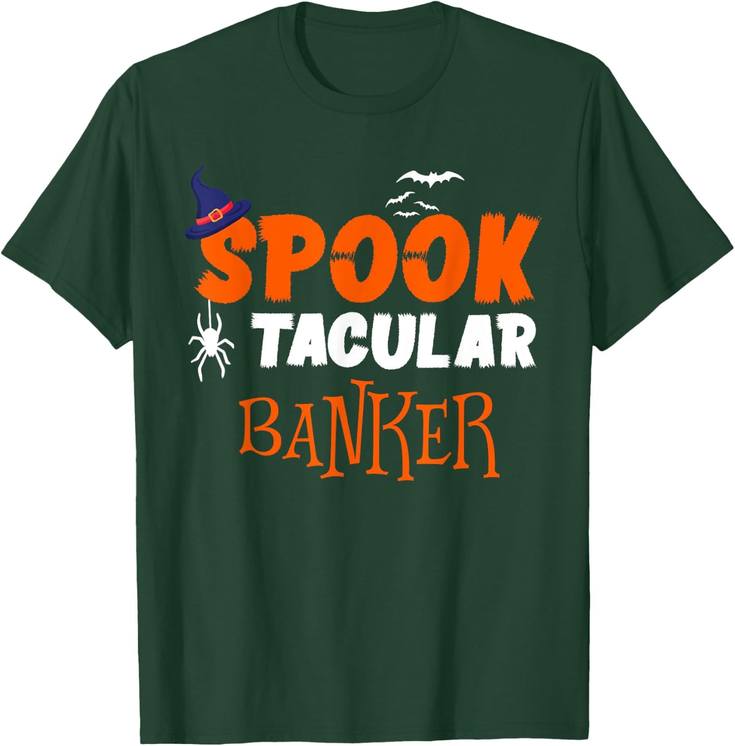 Spooktacular Banker Funny Halloween Costume Idea T-Shirt - T-Shirt | Forest
