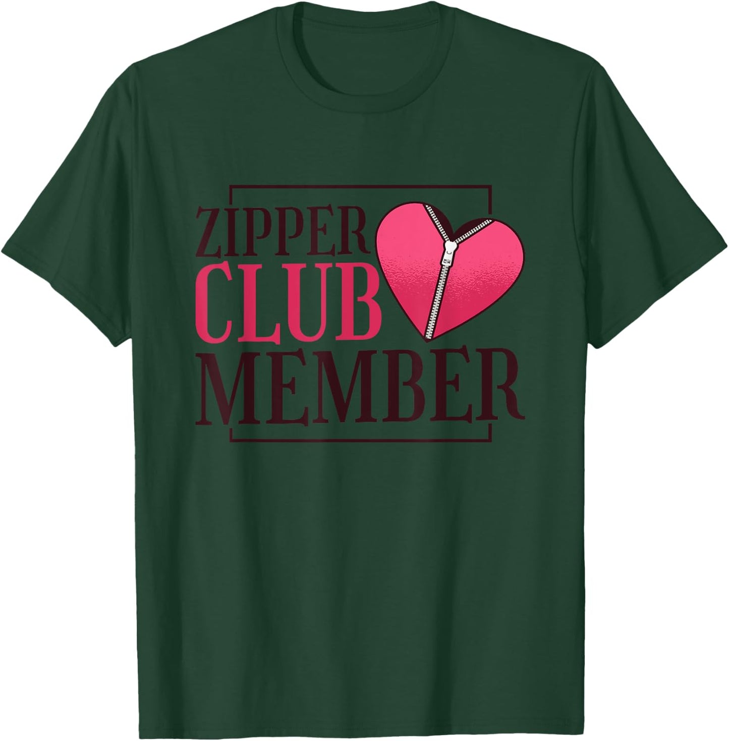 Zipper Club Member, Open Heart Bypass Surgery T-Shirt - T-Shirt | Forest