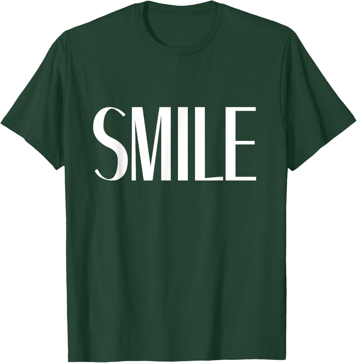 Shirt That Says Smile T-Shirt - T-Shirt | Forest