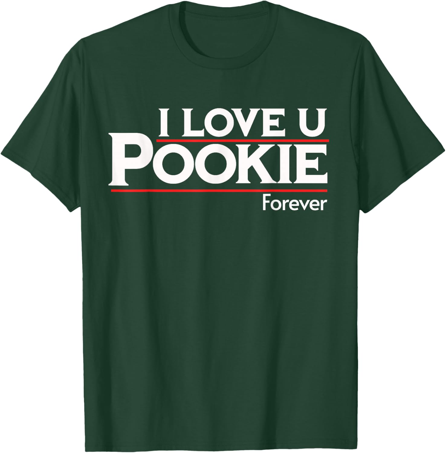 Hawk Tuah Spit On That Thang Design 24 I Love You Pookie Forever , Small, Black T-Shirt - T-Shirt | Forest