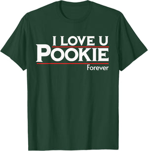 Hawk Tuah Spit On That Thang Design 24 I Love You Pookie Forever , Small, Black T-Shirt - T-Shirt | Forest