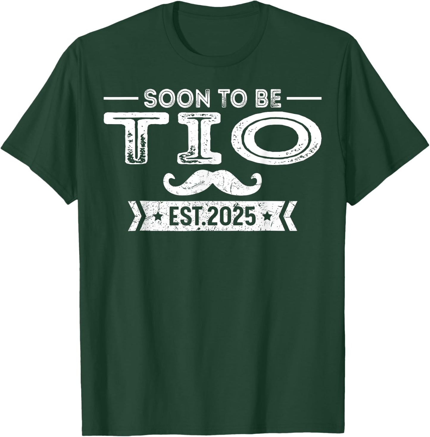Soon To Be Tio Est 2025 Pregnancy Announcement Uncle T-Shirt - T-Shirt | Forest
