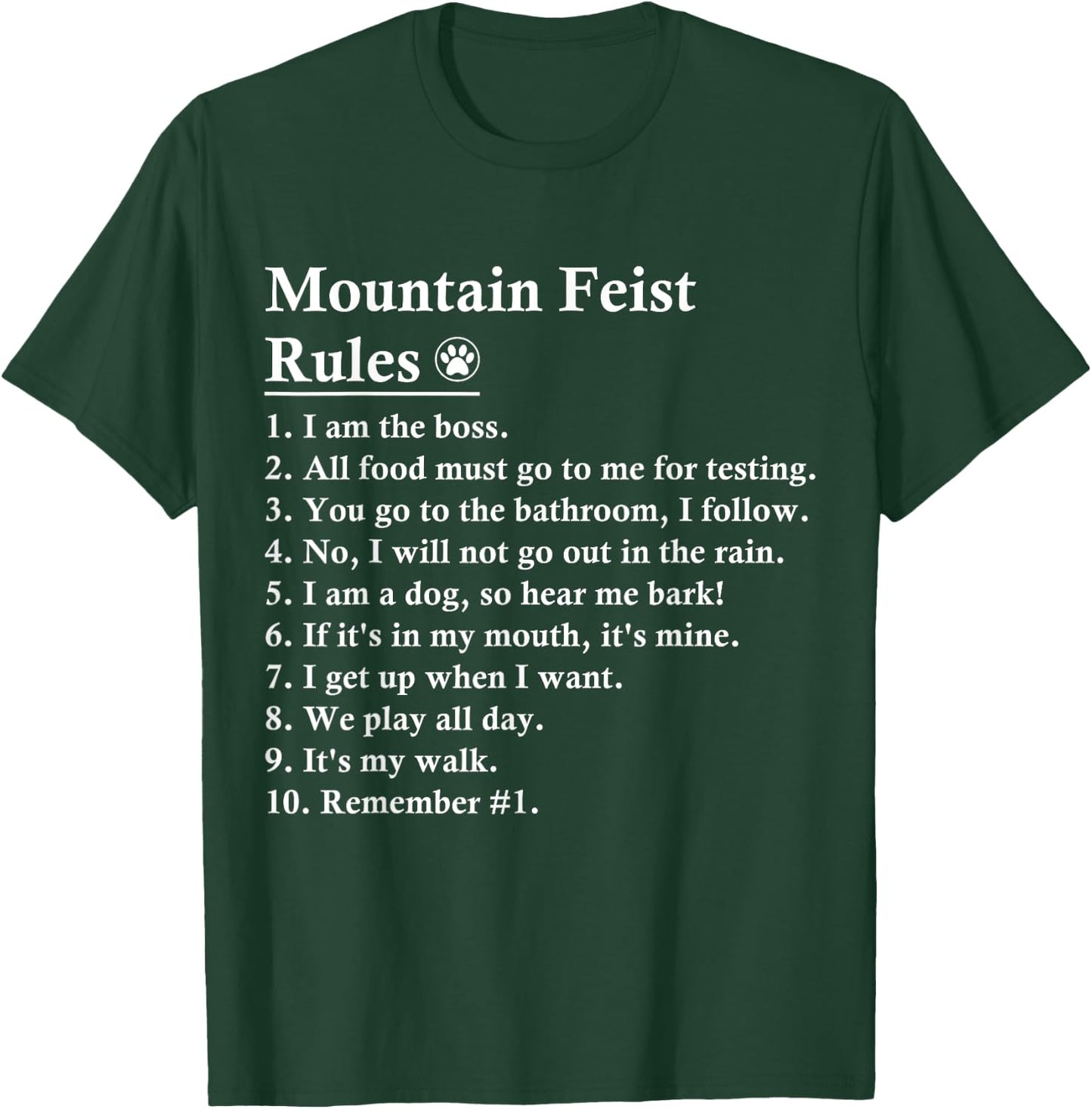 Funny Mountain Feist Dog Rules Men Women Kids T-Shirt - T-Shirt | Forest