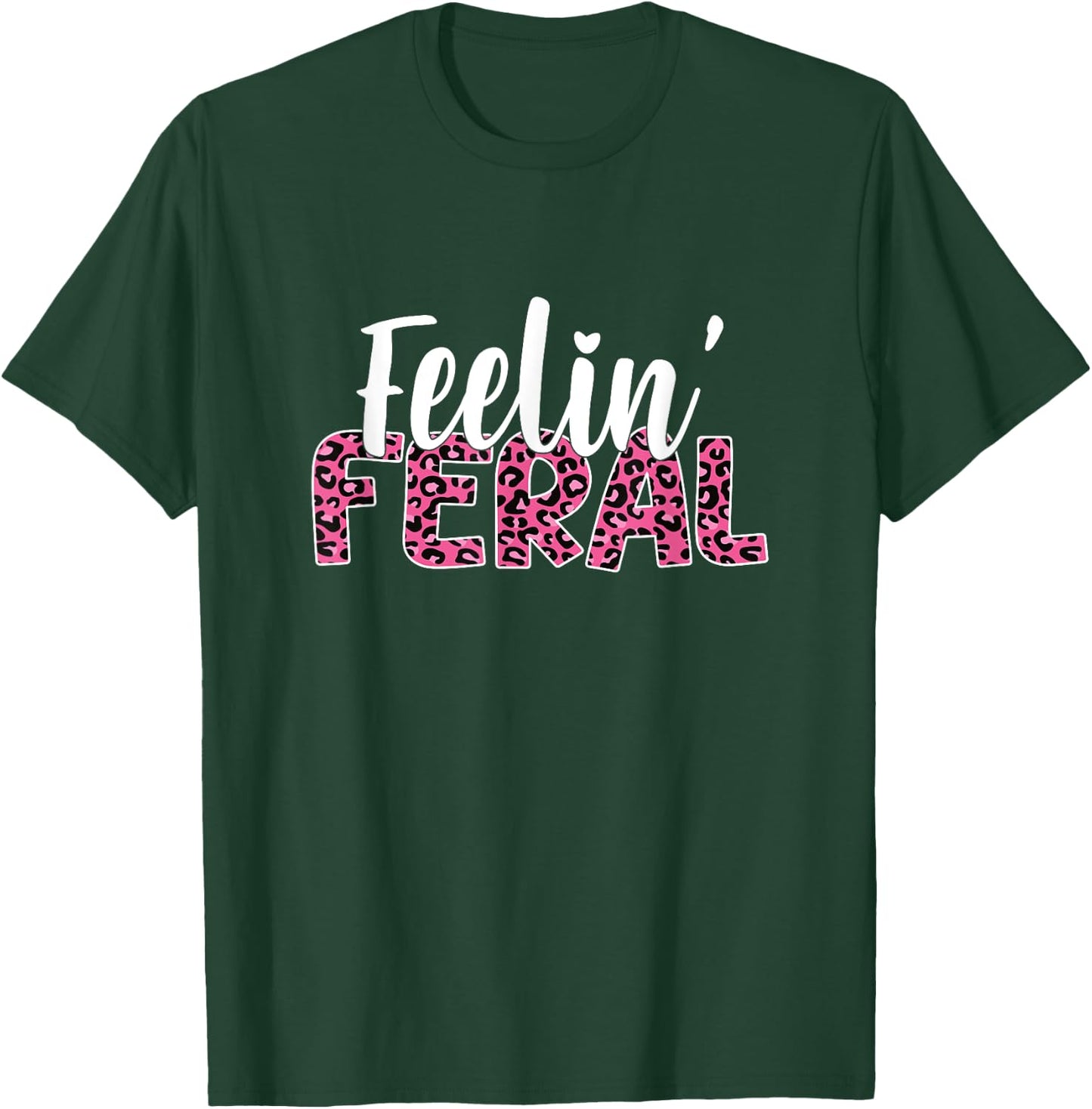 Leopard Feelin Feral For Toddler And Feral Child Flower Girl T-Shirt - T-Shirt | Forest
