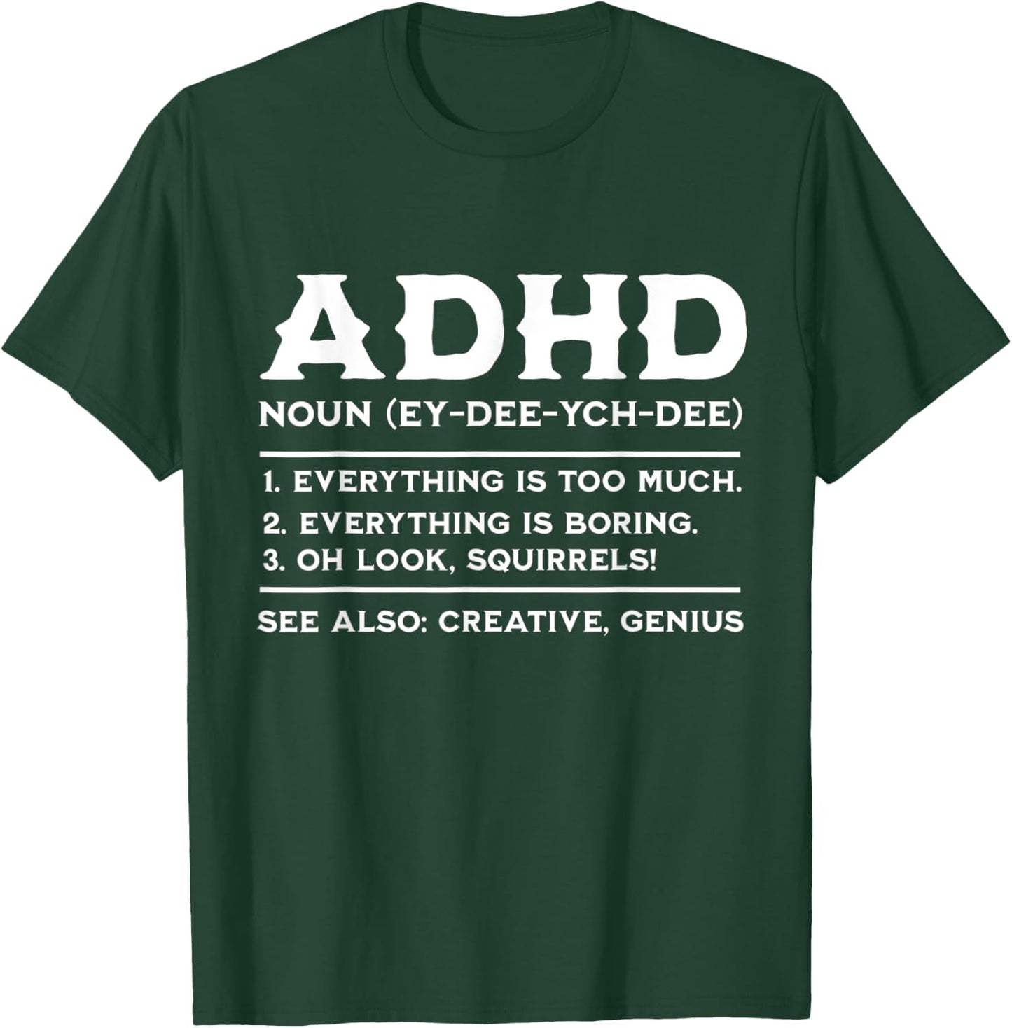 ADHD Definition ADHD Awareness Month ADHD Warrior T-Shirt - T-Shirt | Forest