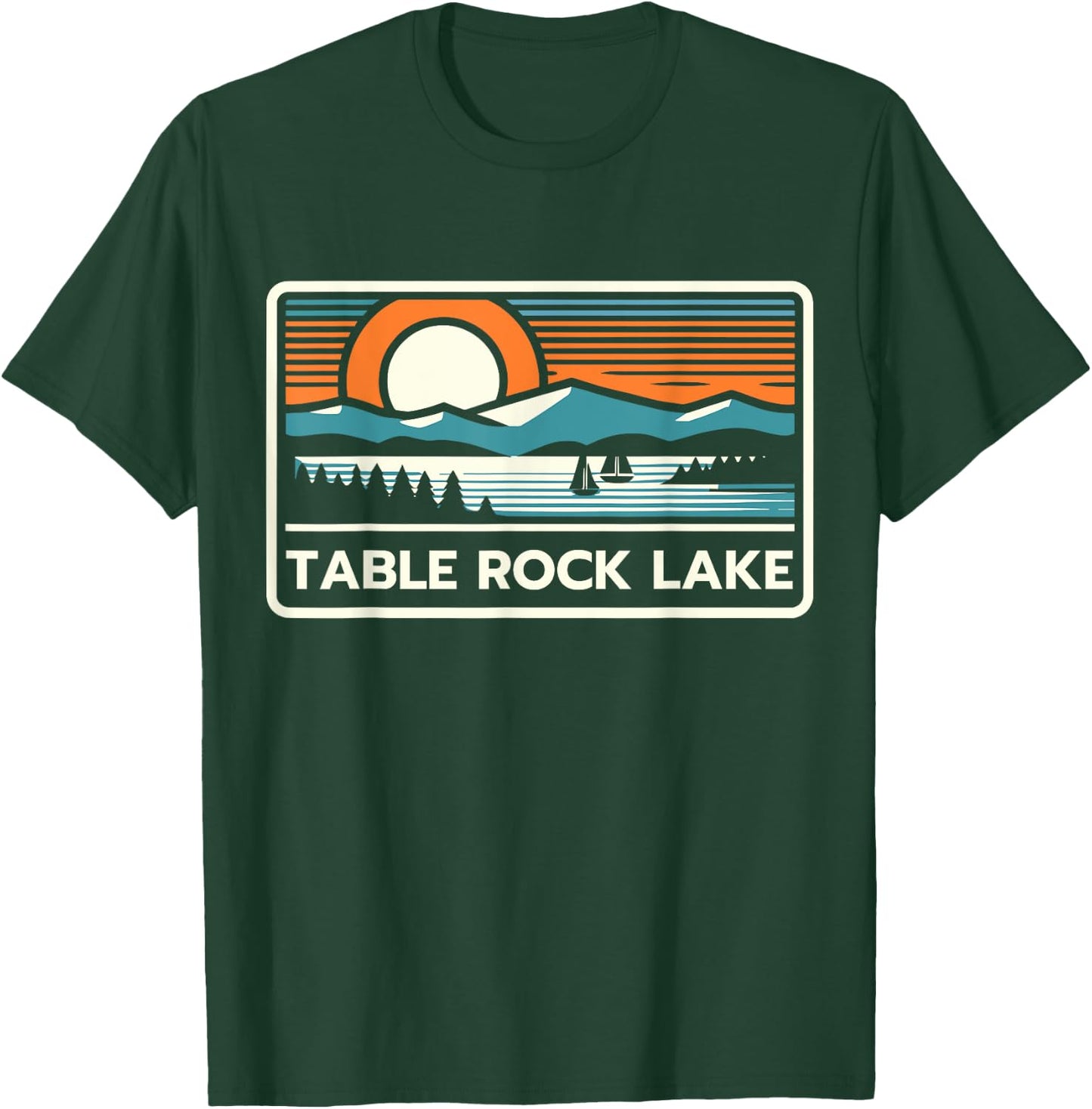 Table Rock Lake Missouri, Table Rock Lake T-Shirt - T-Shirt | Forest