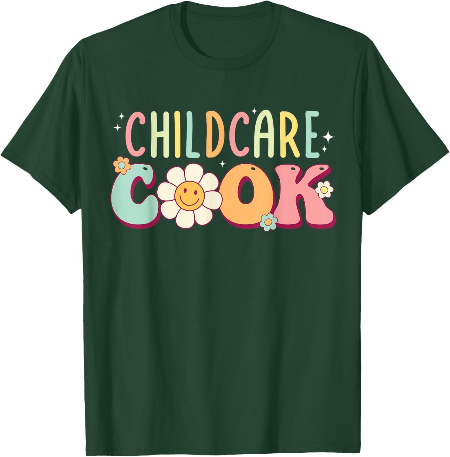 Childcare Provider Cook Uniform Daycare Teacher Groovy Women T-Shirt - T-Shirt | Forest