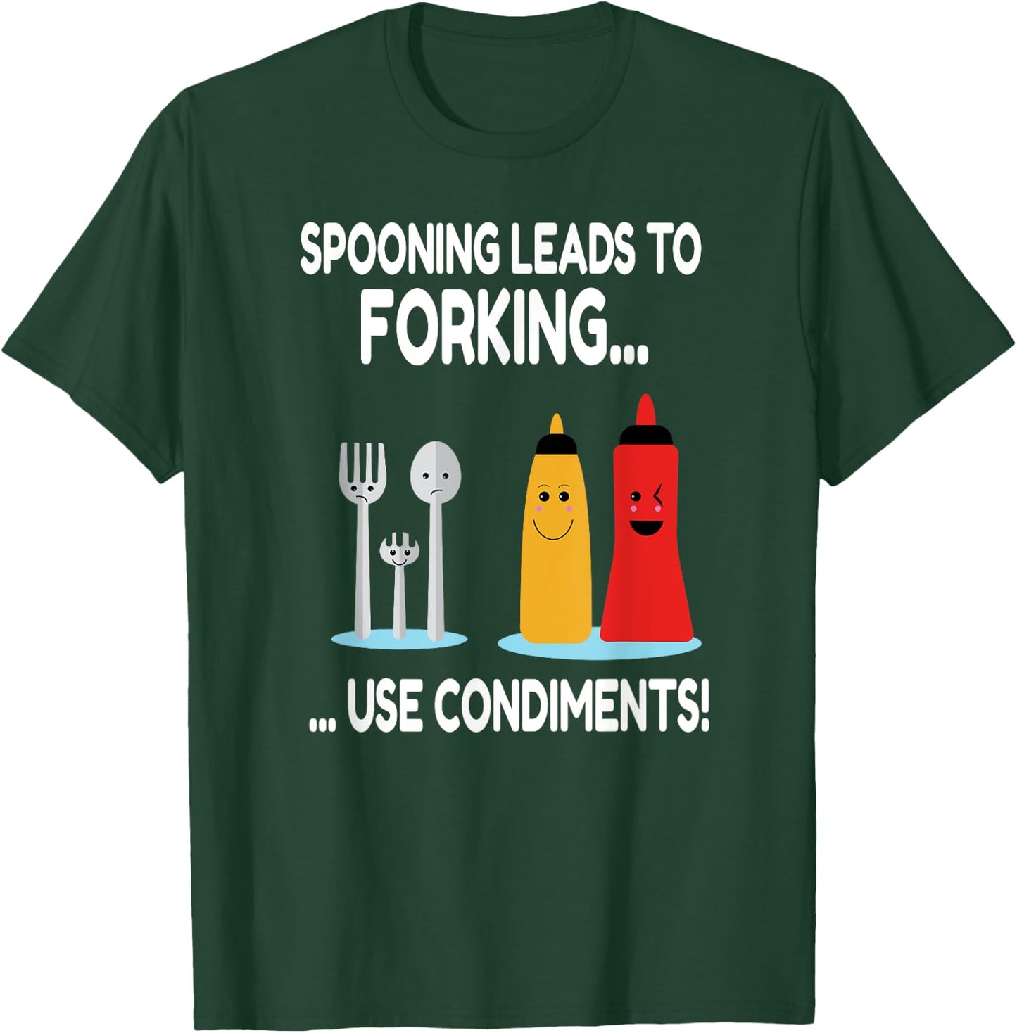 Spooning Leads To Forking Funny Adult Innuendo Gift T-Shirt - T-Shirt | Forest