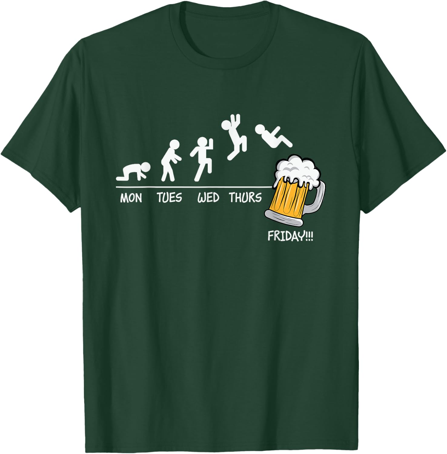 Monday Tuesday Wednesday Thursday Friday Funny Beer Drinking T-Shirt - T-Shirt | Forest