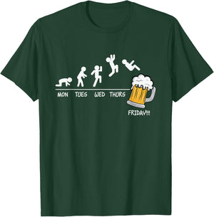 Monday Tuesday Wednesday Thursday Friday Funny Beer Drinking T-Shirt - T-Shirt | Forest