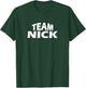 Funny Team Nick T-Shirt - T-Shirt | Forest