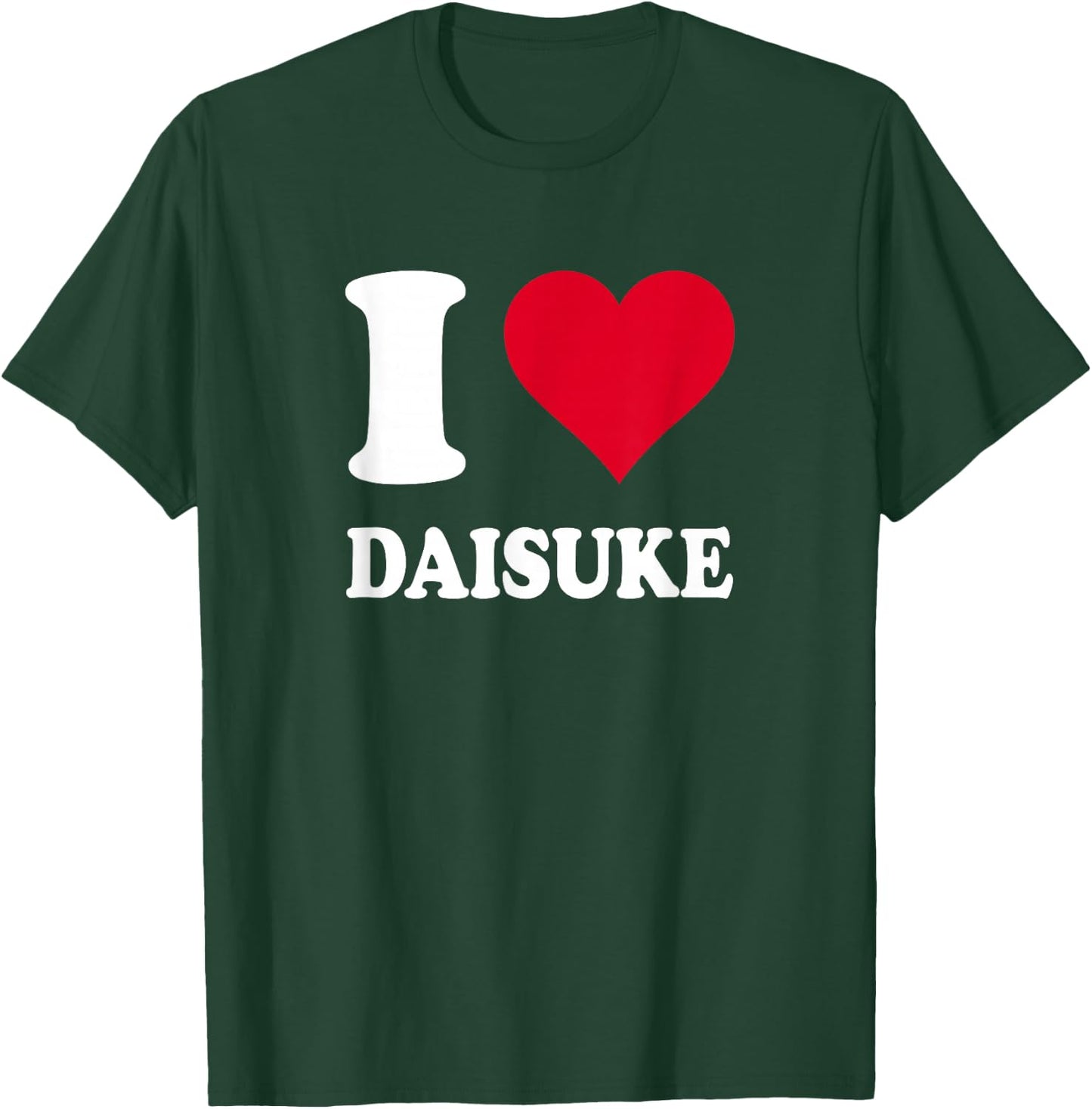 Red Heart I Love Daisuke T-Shirt - T-Shirt | Forest