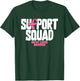 Breast Cancer Shirts Support Squad Breast Cancer Awareness T-Shirt - T-Shirt | Forest