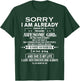 Sorry I Am Already Taken By A Freaking Awesome Girl March T-Shirt - T-Shirt | Forest