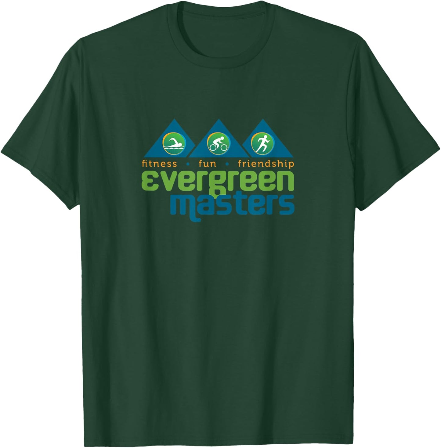 Evergreen Fitness Fun Friendship Team T-Shirt - T-Shirt | Forest