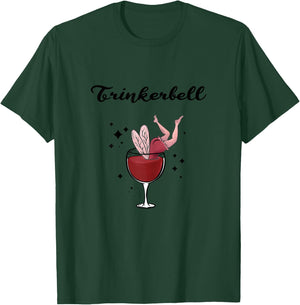 Holla the Wine Fairy - Wine Vino White Wine Red Wine Drinkerbell T-Shirt - T-Shirt | Forest