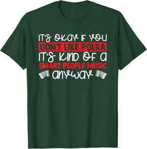 Polka Lover Accordion Player Accordionist Funny Polka Music T-Shirt - T-Shirt | Forest