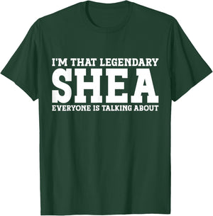 Shea Personal Name First Name Funny Shea T-Shirt - T-Shirt | Forest
