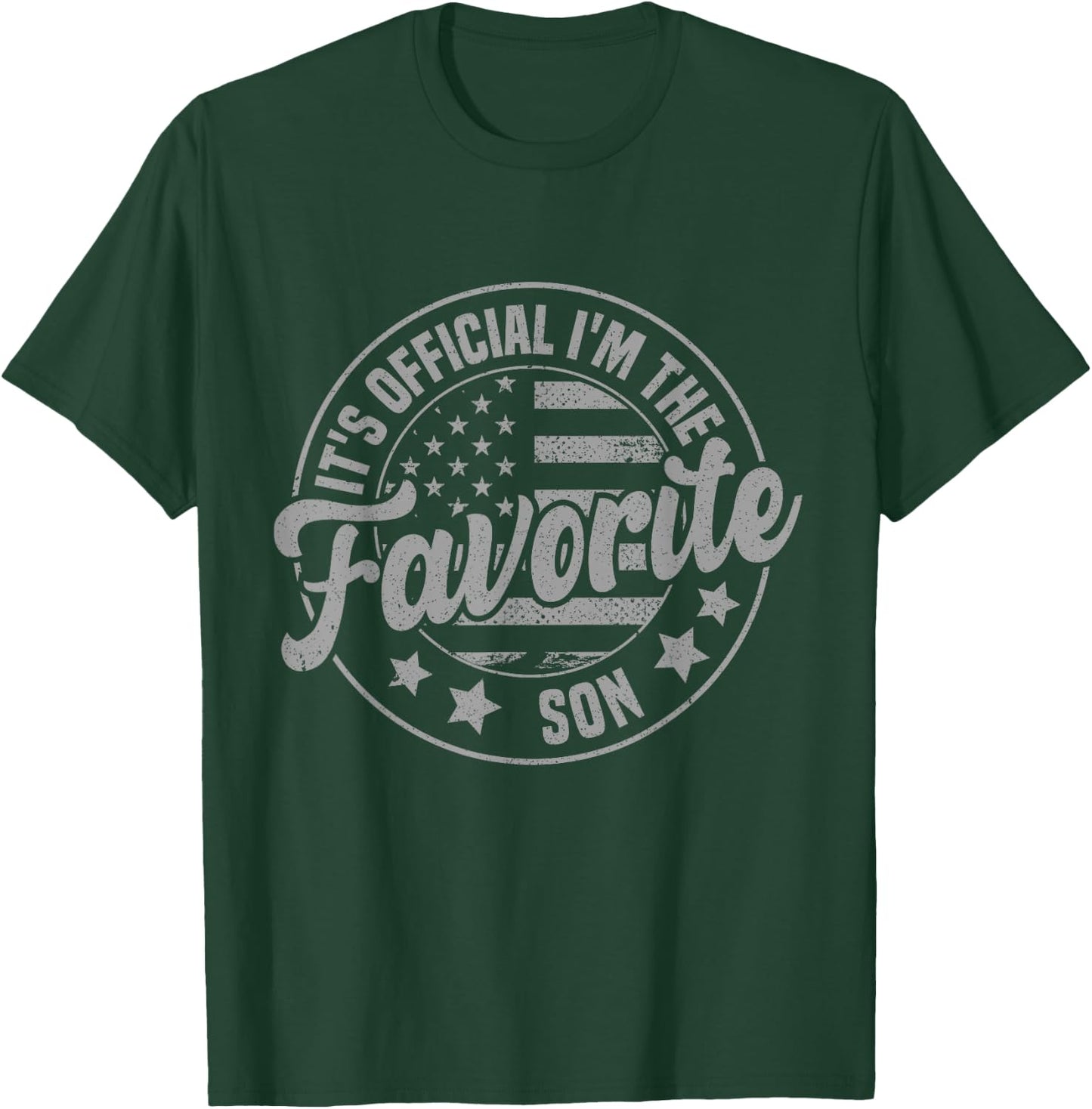 It's Official I'm The Favorite Son Funny Vintage T-Shirt - T-Shirt | Forest