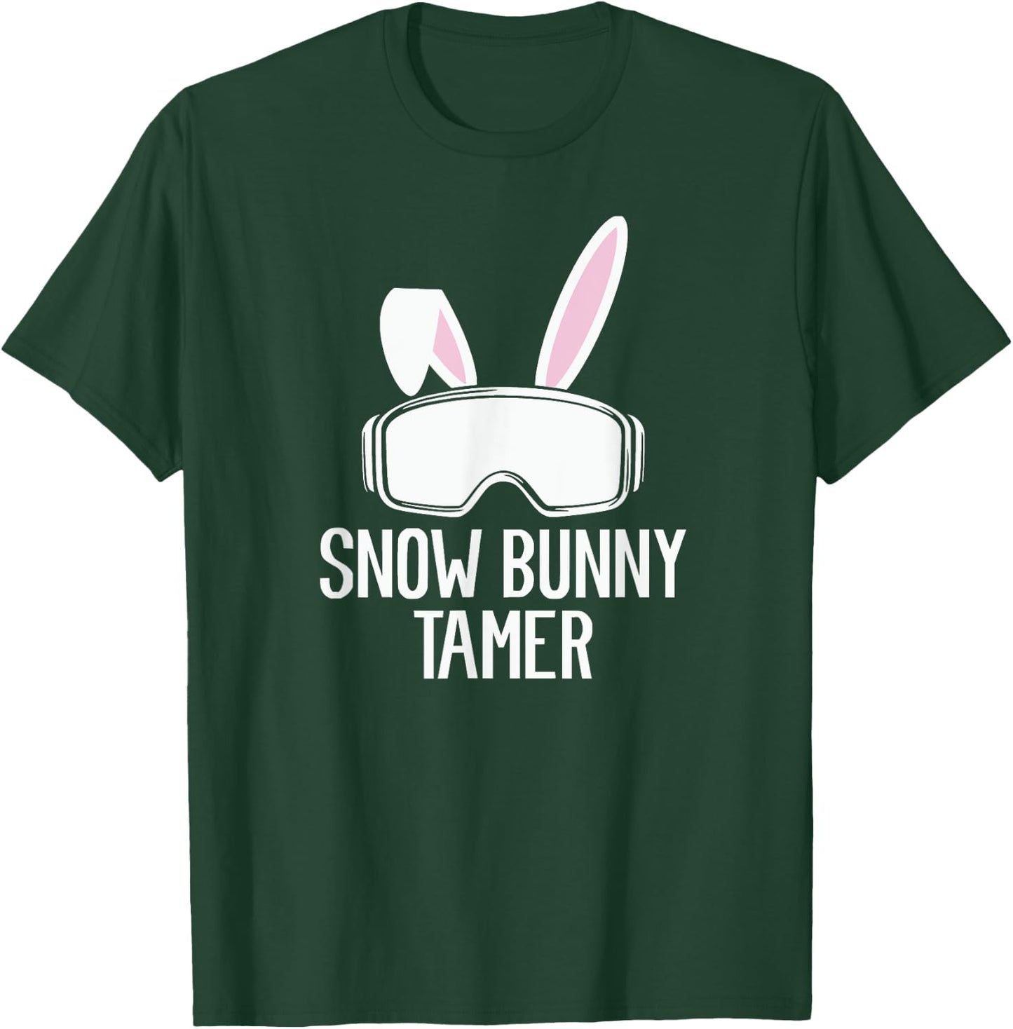 Snow Bunny Tamer Ski Funny Apres Party Skiing Skier T-Shirt - T-Shirt | Forest