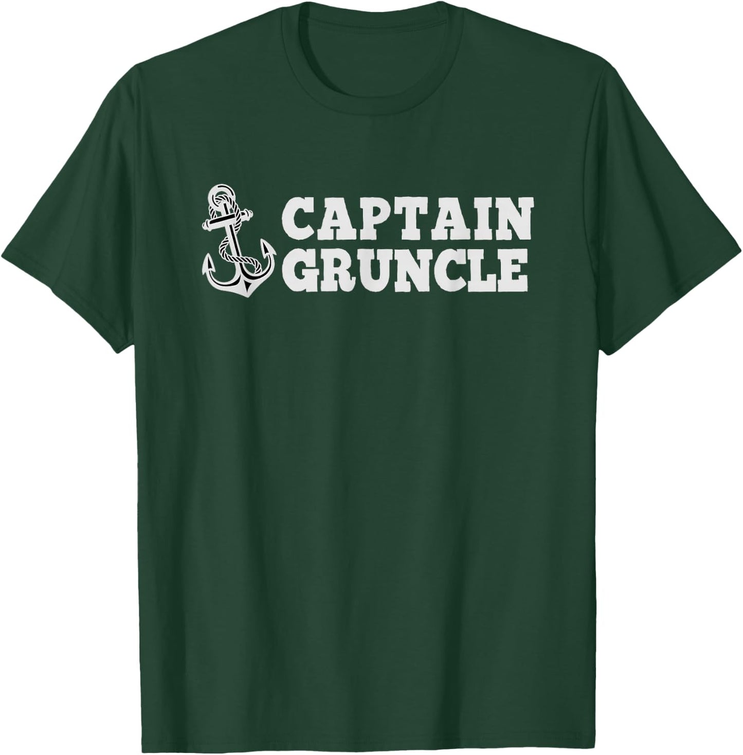 Captain Gruncle Sailing Boating Vintage Boat Anchor Funny T-Shirt - T-Shirt | Forest
