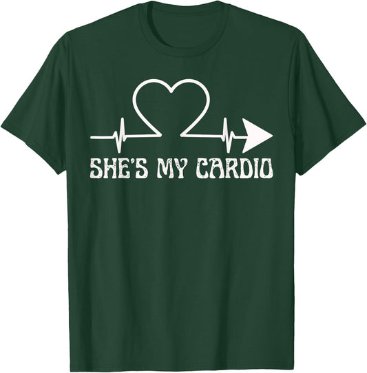 She's My Cardio Matching Couple Lovers T-Shirt - T-Shirt | Forest