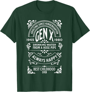 Gen X Raised on Hose Water Best Childhood Ever Vintage Retro T-Shirt - T-Shirt | Forest