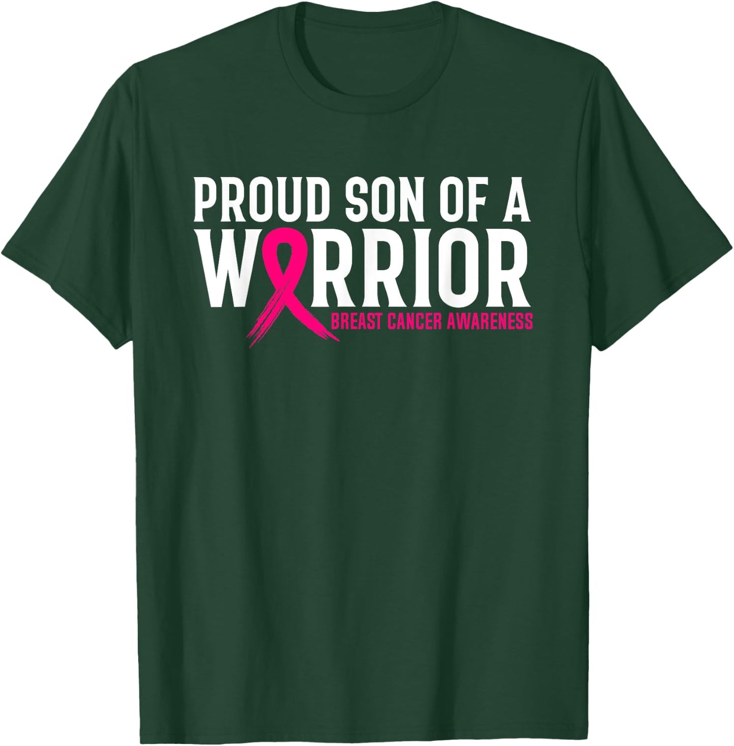 Proud Son Of A Warrior Mother Breast Cancer Awareness T-Shirt - T-Shirt | Forest