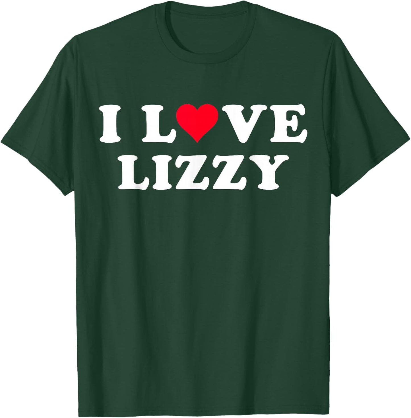 I Love Lizzy Matching Girlfriend & Boyfriend Lizzy Name T-Shirt - T-Shirt | Forest