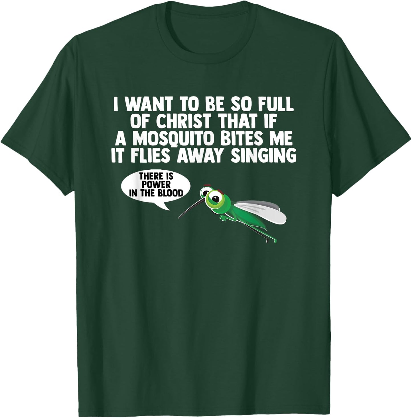 Christian Mosquito Gag Jokes Religious Christian T-Shirt - T-Shirt | Forest