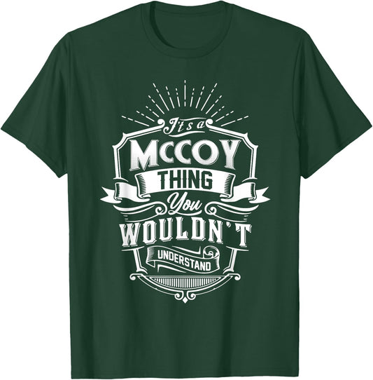 It's A McCOY Thing You Wouldn't Understand Name Vintage T-Shirt - T-Shirt | Forest