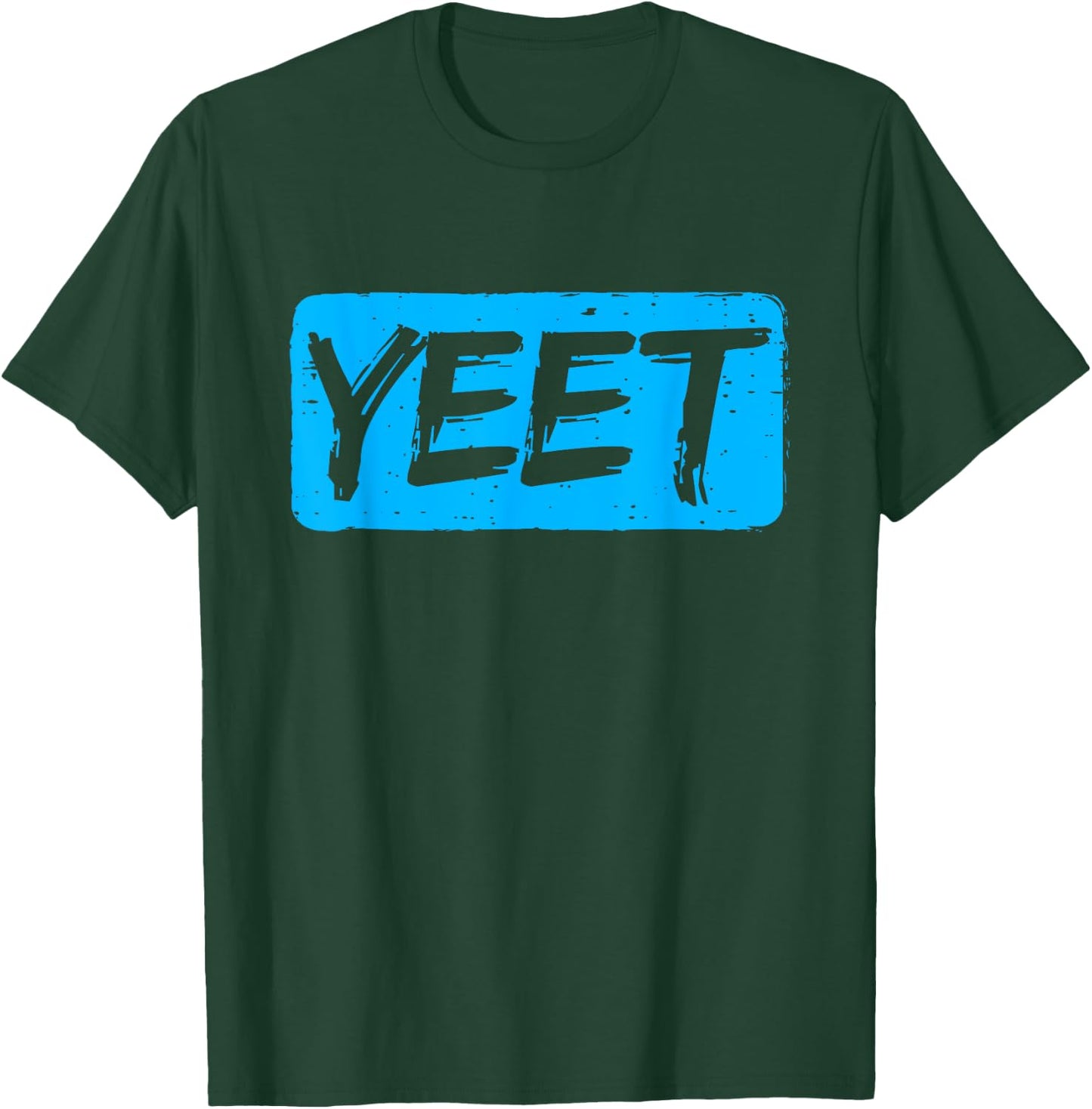 Yeet Quotes Funny Saying Women Kids T-Shirt - T-Shirt | Forest