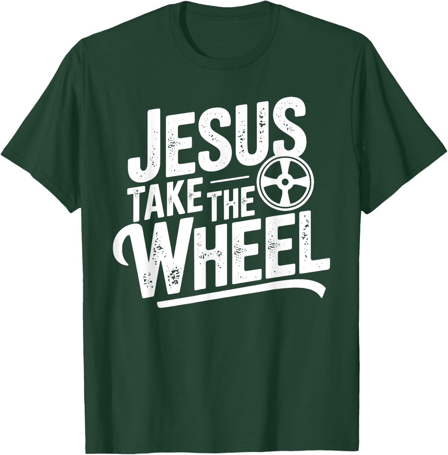 Jesus Take The Wheel Funny Christian T-Shirt - T-Shirt | Forest