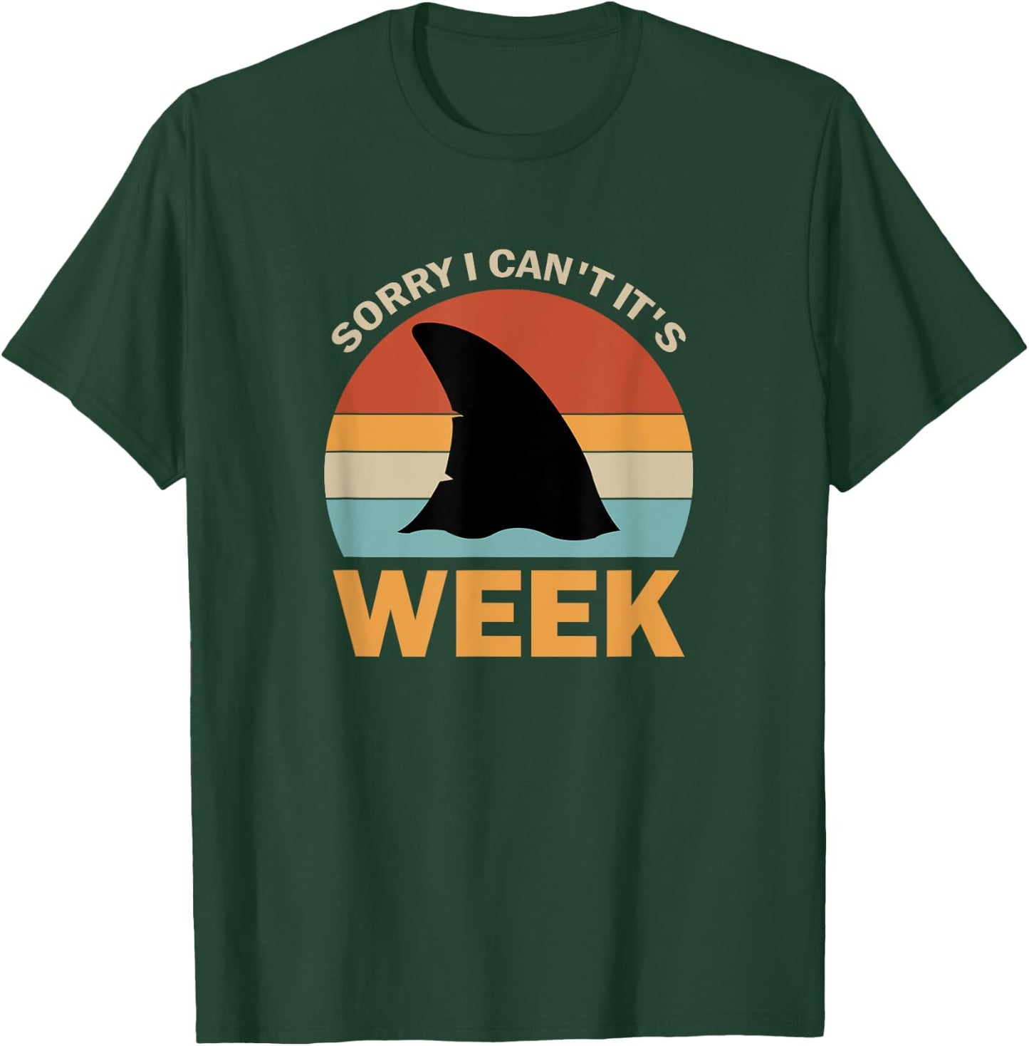 Vintage Sorry I Can't It's Week Funny Shark T-Shirt - T-Shirt | Forest