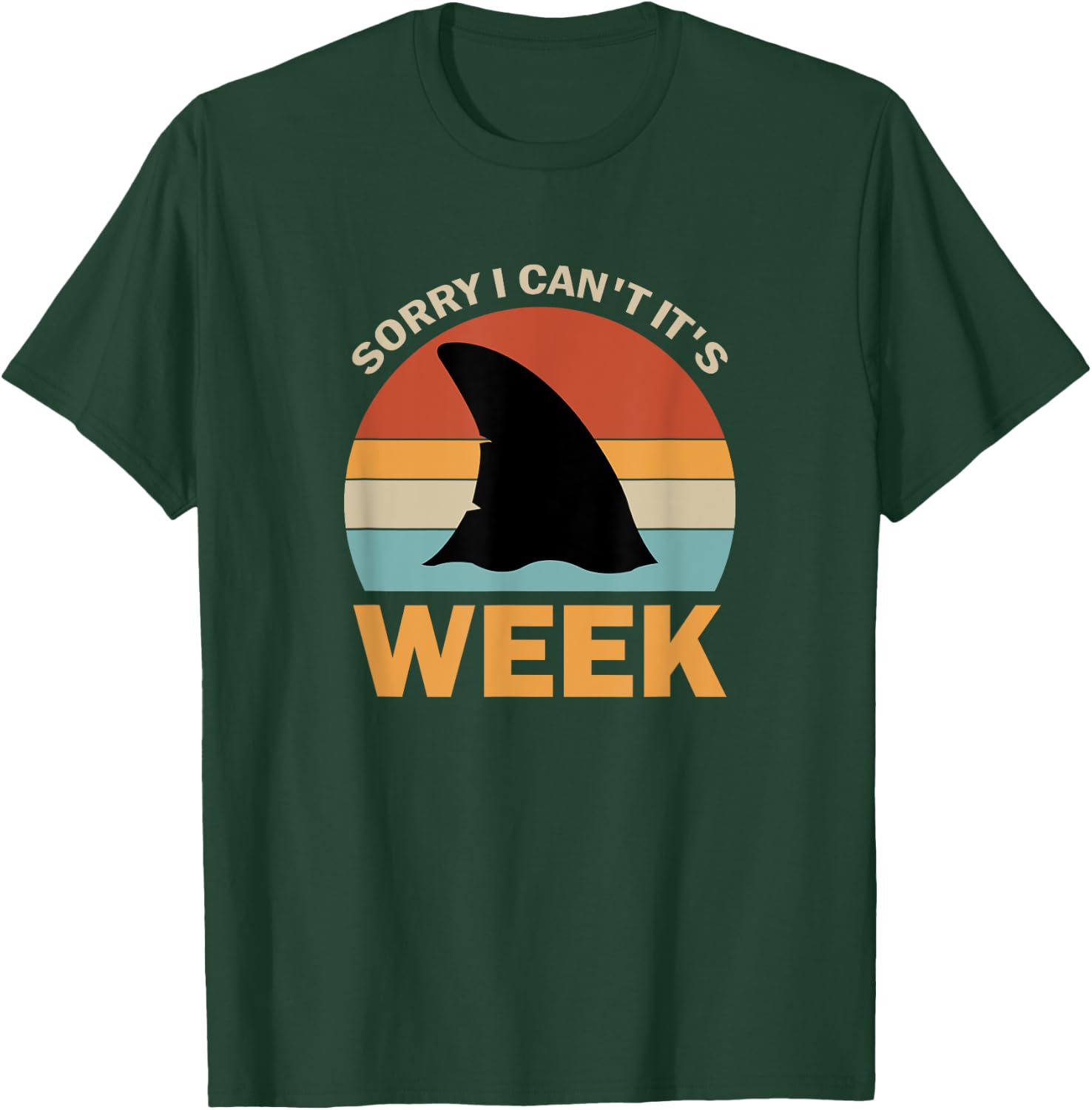 Vintage Sorry I Can't It's Week Funny Shark T-Shirt - T-Shirt | Forest
