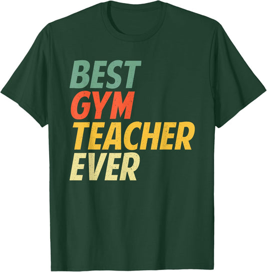 Funny Gym Teacher Art Women PE Teacher Appreciation T-Shirt - T-Shirt | Forest