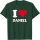 I Love Daniel T-Shirt - T-Shirt | Forest