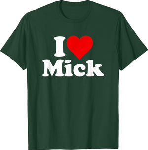 I Heart Love Mick Michael T-Shirt - T-Shirt | Forest