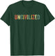 Uncivilized Funny Meme Popular Culture Trend Inside Joke Fan T-Shirt - T-Shirt | Forest