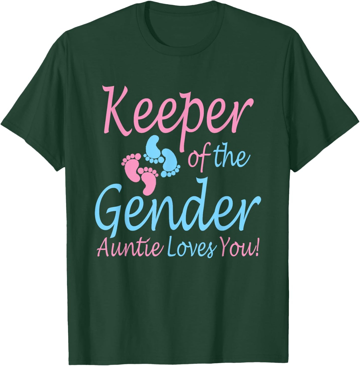 Keeper of the Gender Auntie - Gender Reveal Party Idea T-Shirt - T-Shirt | Forest
