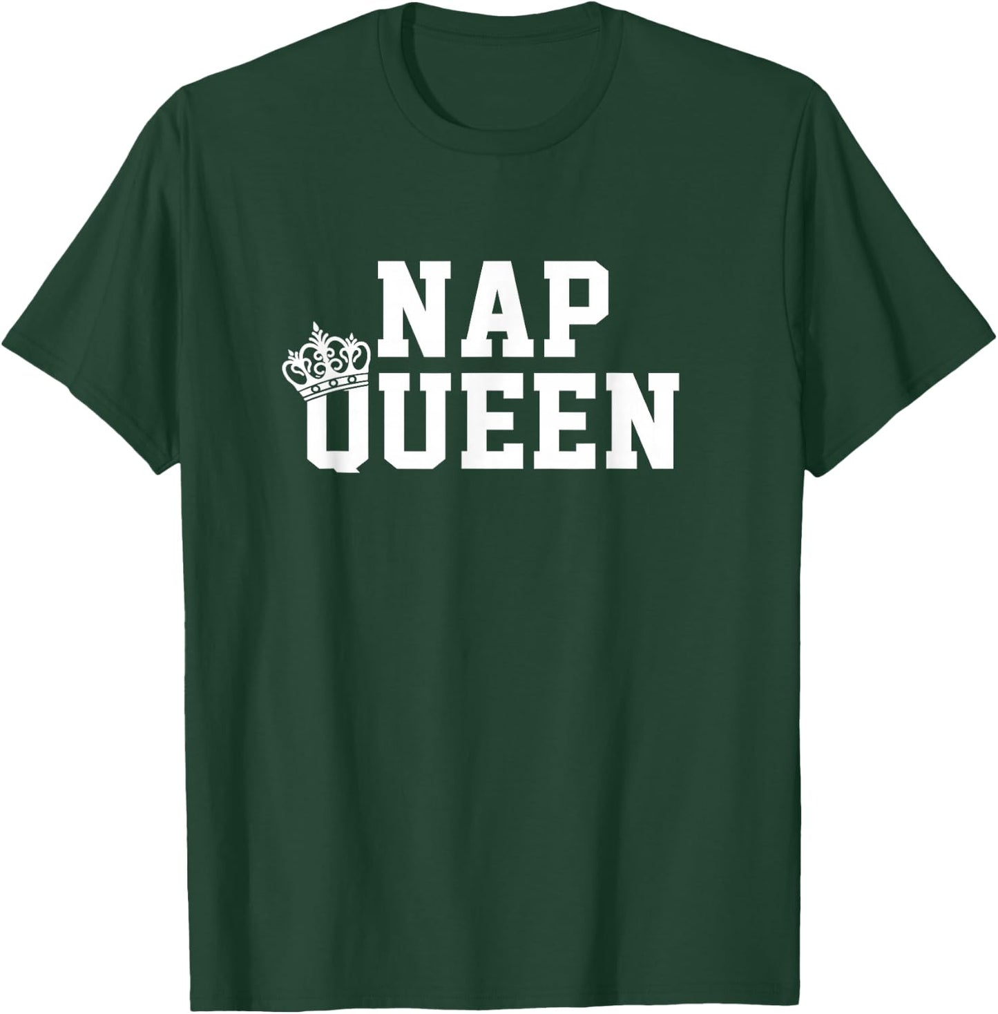 Women's Nap Queen T-Shirt - T-Shirt | Forest