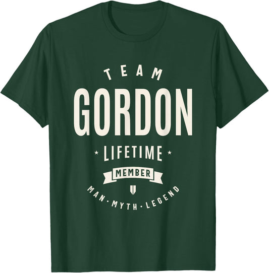 Team Gordon Lifetime Member Funny Name Gordon T-Shirt - T-Shirt | Forest