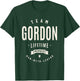 Team Gordon Lifetime Member Funny Name Gordon T-Shirt - T-Shirt | Forest
