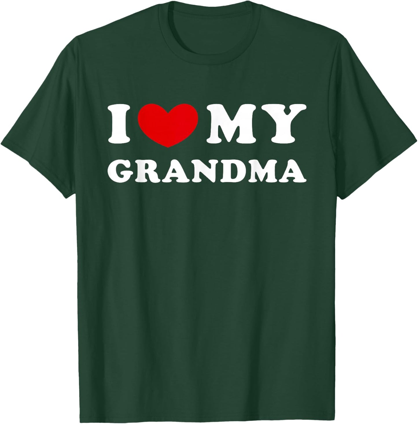 I Love My Grandma, I Heart My Grandma T-Shirt - T-Shirt | Forest