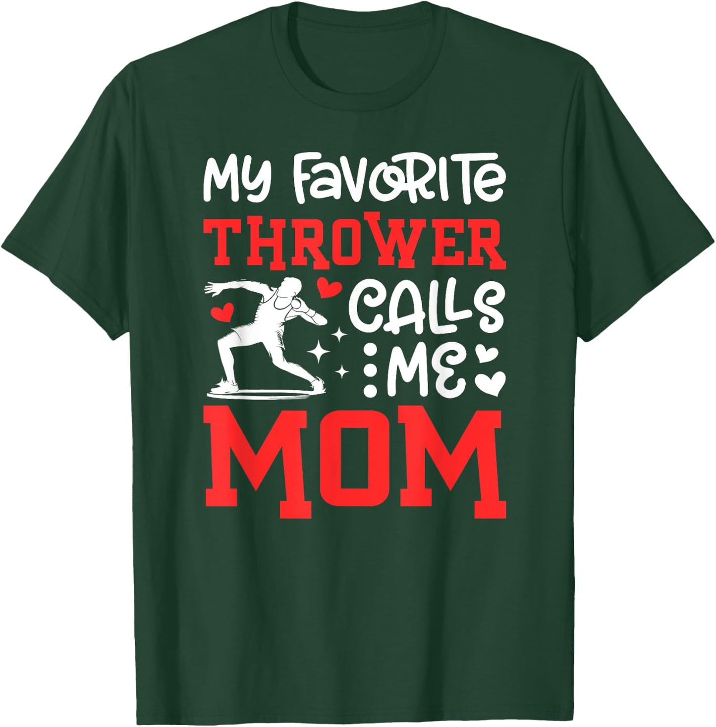 Proud Shot Put Mom Of A Shot Put Thrower Shot Putter Mama T-Shirt - T-Shirt | Forest