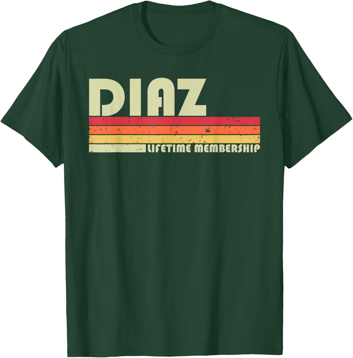 DIAZ Surname Funny Retro Vintage 80s 90s Birthday Reunion T-Shirt - T-Shirt | Forest