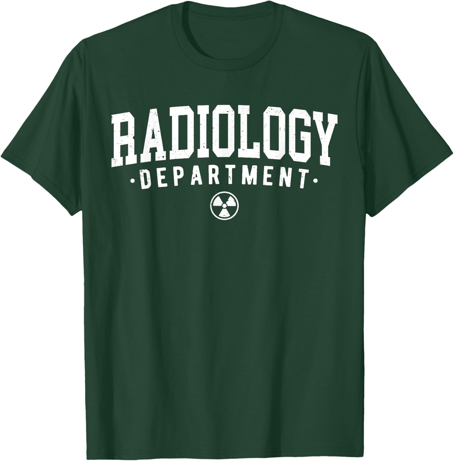 Radiology Department RAD Tech X-ray Technologist CT MRI Tech T-Shirt - T-Shirt | Forest