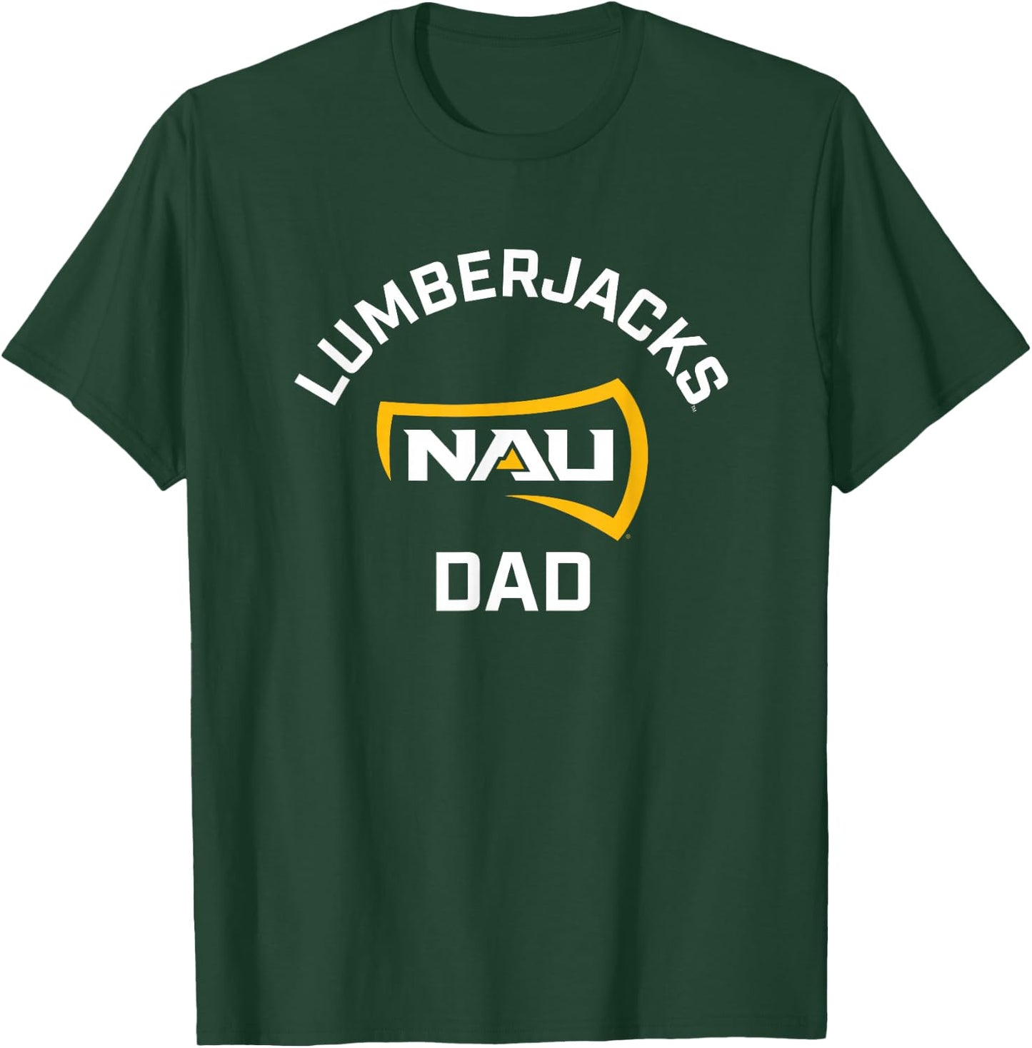 Northern Arizona NAU Lumberjacks Arched Dad T-Shirt - T-Shirt | Forest